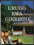 URUGO RWA GIKRISTO 